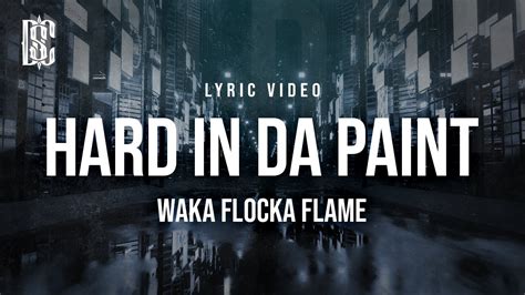 hard in the pain lyrics|hard in da paint lyrics.